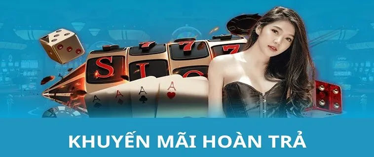 Hoàn Trả Không Giới Hạn Tại Nhà Cái MMLIVE Lợi Ích Đỉnh Cao